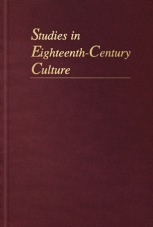 Studies in Eighteenth-Century Culture : Volume 45, Hardback Book Studies in Eighteenth-Century Culture : Volume 45, Hardback Book