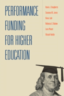 Performance Funding for Higher Education, Paperback Book Performance Funding for Higher Education, Paperback Book