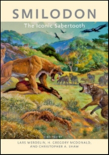 Smilodon : The Iconic Sabertooth