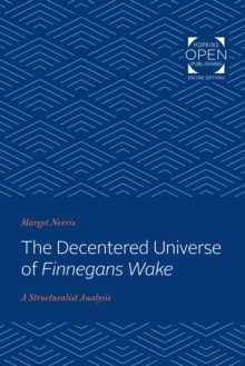 The Decentered Universe of Finnegans Wake