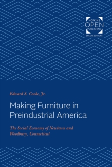 Making Furniture in Preindustrial America