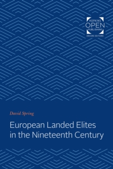 European Landed Elites in the Nineteenth Century