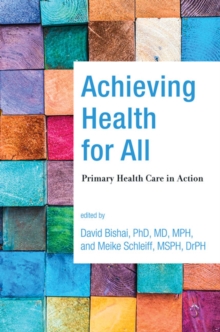 Achieving Health for All : Primary Health Care in Action