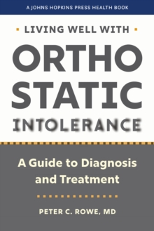 Living Well with Orthostatic Intolerance