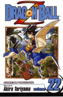 Dragon Ball Z, Vol. 22, Paperback / softback Book Dragon Ball Z, Vol. 22, Paperback / softback Book