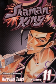 Shaman King : v. 11, Paperback Book Shaman King : v. 11, Paperback Book