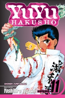 YuYu Hakusho, Vol. 11 : Eat or Be Eaten!! Volume 11