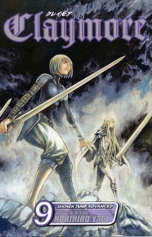 Claymore, Vol. 9, Paperback / softback Book Claymore, Vol. 9, Paperback / softback Book