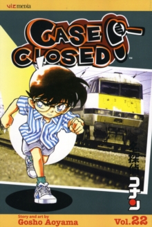 Case Closed, Vol. 22 : Murder on the Hokutosei Express Volume 22
