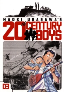 Naoki Urasawa's 20th Century Boys, Vol. 3, Paperback / softback Book Naoki Urasawa's 20th Century Boys, Vol. 3, Paperback / softback Book