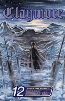 Claymore, Vol. 12 : The Souls of the Fallen Volume 12