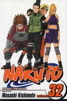 Naruto, Vol. 32, Paperback / softback Book Naruto, Vol. 32, Paperback / softback Book