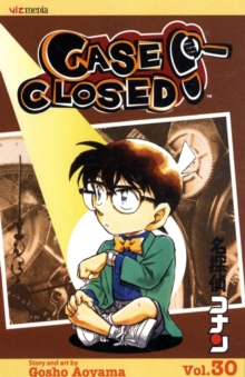 Case Closed, Vol. 30 : The Kaido Kid Game, Paperback / softback Book Case Closed, Vol. 30 : The Kaido Kid Game, Paperback / softback Book