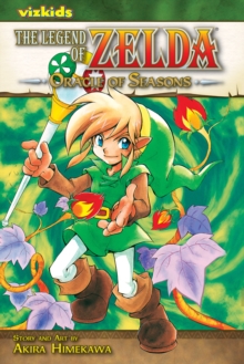 The Legend of Zelda, Vol. 4 : Oracle of Seasons