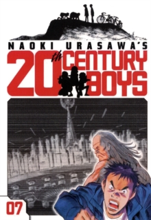 Naoki Urasawa's 20th Century Boys, Vol. 7, Paperback / softback Book Naoki Urasawa's 20th Century Boys, Vol. 7, Paperback / softback Book