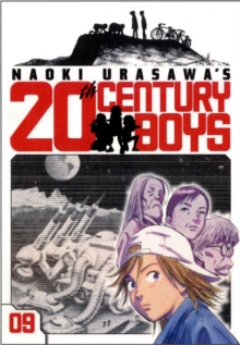 Naoki Urasawa's 20th Century Boys, Vol. 9, Paperback / softback Book Naoki Urasawa's 20th Century Boys, Vol. 9, Paperback / softback Book