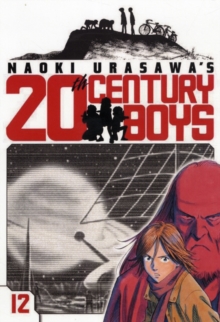 Naoki Urasawa's 20th Century Boys, Vol. 18, Paperback Book Naoki Urasawa's 20th Century Boys, Vol. 18, Paperback Book