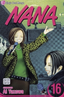 Nana, Vol. 16 : Volume 16