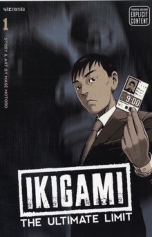 Ikigami: The Ultimate Limit, Vol. 6, Paperback Book Ikigami: The Ultimate Limit, Vol. 6, Paperback Book