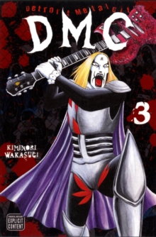 Detroit Metal City, Vol. 3, Paperback / softback Book Detroit Metal City, Vol. 3, Paperback / softback Book