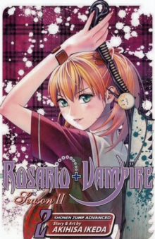 Rosario+Vampire: Season II, Paperback Book Rosario+Vampire: Season II, Paperback Book