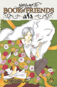 Natsume's Book of Friends, Vol. 4, Paperback / softback Book Natsume's Book of Friends, Vol. 4, Paperback / softback Book