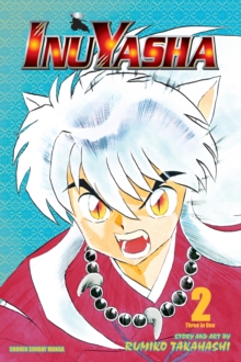 Inuyasha (VIZBIG Edition), Vol. 2 : New Allies, New Enemies Volume 2