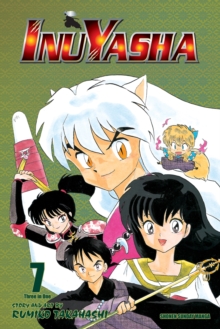 Inuyasha (VIZBIG Edition), Vol. 7 : Dueling Emotions