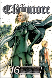 Claymore, Vol. 16, Paperback / softback Book Claymore, Vol. 16, Paperback / softback Book