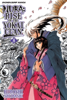 Nura: Rise of the Yokai Clan, Vol. 8, Paperback Book Nura: Rise of the Yokai Clan, Vol. 8, Paperback Book