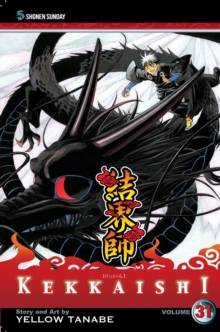 Kekkaishi, Vol. 31, Paperback / softback Book Kekkaishi, Vol. 31, Paperback / softback Book