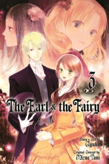The Earl and The Fairy, Vol. 3, Paperback Book The Earl and The Fairy, Vol. 3, Paperback Book
