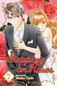 Stepping on Roses, Vol. 7, Paperback / softback Book Stepping on Roses, Vol. 7, Paperback / softback Book