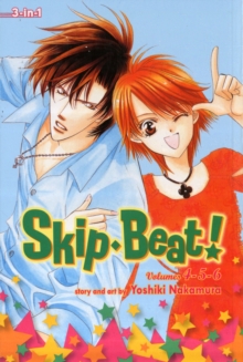 Skip Beat! (3-in-1 Edition), Vol. 2 : Includes vols. 4, 5 & 6, Paperback Book Skip Beat! (3-in-1 Edition), Vol. 2 : Includes vols. 4, 5 & 6, Paperback Book