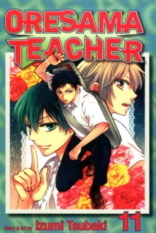 Oresama Teacher , Vol. 11, Paperback / softback Book Oresama Teacher , Vol. 11, Paperback / softback Book