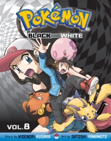 Pokemon Black and White, Vol. 8, Paperback Book Pokemon Black and White, Vol. 8, Paperback Book