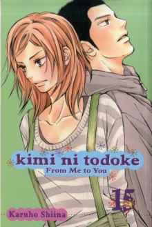 Kimi ni Todoke: From Me to You, Vol. 4, Paperback / softback Book Kimi ni Todoke: From Me to You, Vol. 4, Paperback / softback Book