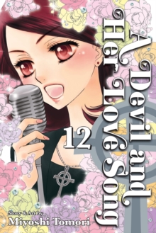 Devil and Her Love Song, Vol. 12, Paperback / softback Book Devil and Her Love Song, Vol. 12, Paperback / softback Book