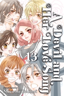 Devil and Her Love Song, Vol. 13, Paperback / softback Book Devil and Her Love Song, Vol. 13, Paperback / softback Book