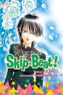 Skip Beat! (3-in-1 Edition), Vol. 5 : Includes vols. 13, 14 & 15, Paperback Book Skip Beat! (3-in-1 Edition), Vol. 5 : Includes vols. 13, 14 & 15, Paperback Book