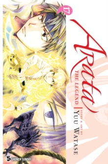 Arata: The Legend, Vol. 17, Paperback / softback Book Arata: The Legend, Vol. 17, Paperback / softback Book