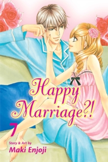 Happy Marriage?!, Vol. 7, Paperback Book Happy Marriage?!, Vol. 7, Paperback Book