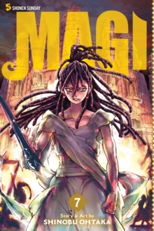 Magi: The Labyrinth of Magic, Vol. 7 : The Labyrinth of Magic Volume 7