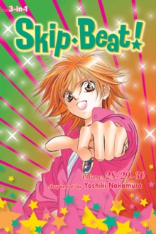 Skip Beat! (3-in-1 Edition), Vol. 10 : Includes Volumes 28, 29, & 30, Paperback Book Skip Beat! (3-in-1 Edition), Vol. 10 : Includes Volumes 28, 29, & 30, Paperback Book