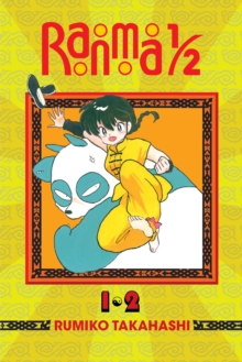 Ranma 1/2 (2-in-1 Edition), Vol. 1 : Includes Volumes 1 & 2