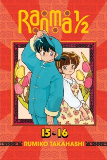 Ranma 1/2 (2-in-1 Edition), Vol. 8 : Includes Volumes 15 & 16