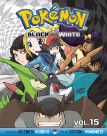 Pokemon Black and White, Vol. 15, Paperback / softback Book Pokemon Black and White, Vol. 15, Paperback / softback Book