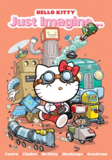 Hello Kitty: Just Imagine, Paperback Book Hello Kitty: Just Imagine, Paperback Book