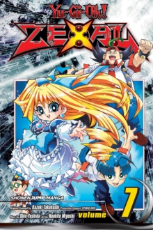 Yu-Gi-Oh! Zexal, Vol. 7, Paperback Book Yu-Gi-Oh! Zexal, Vol. 7, Paperback Book