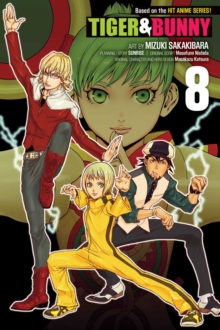 Tiger & Bunny, Vol. 8, Paperback Book Tiger & Bunny, Vol. 8, Paperback Book